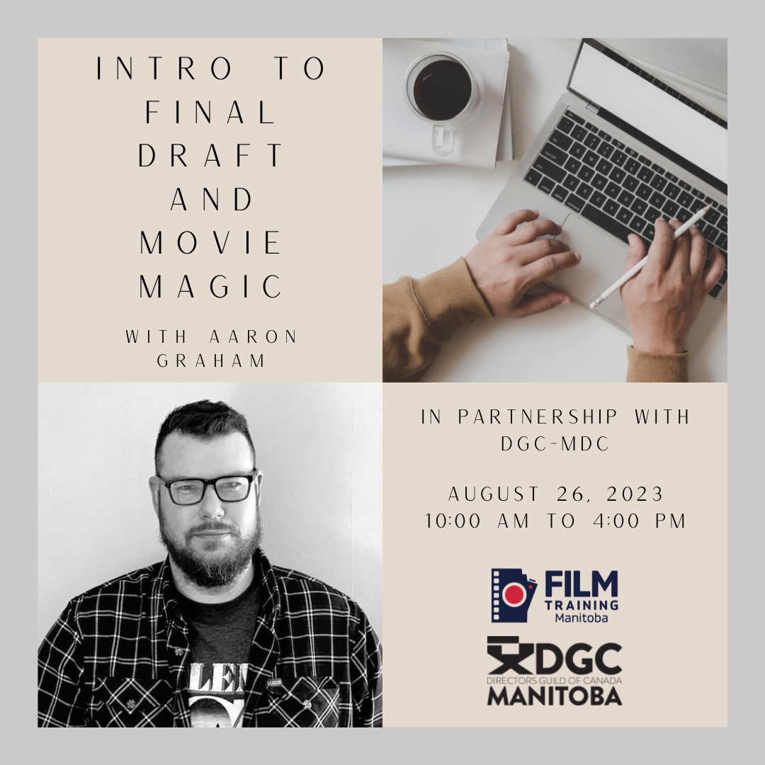 Intro to Final Draft and Movie Magic with Aaron Graham (In Partnership