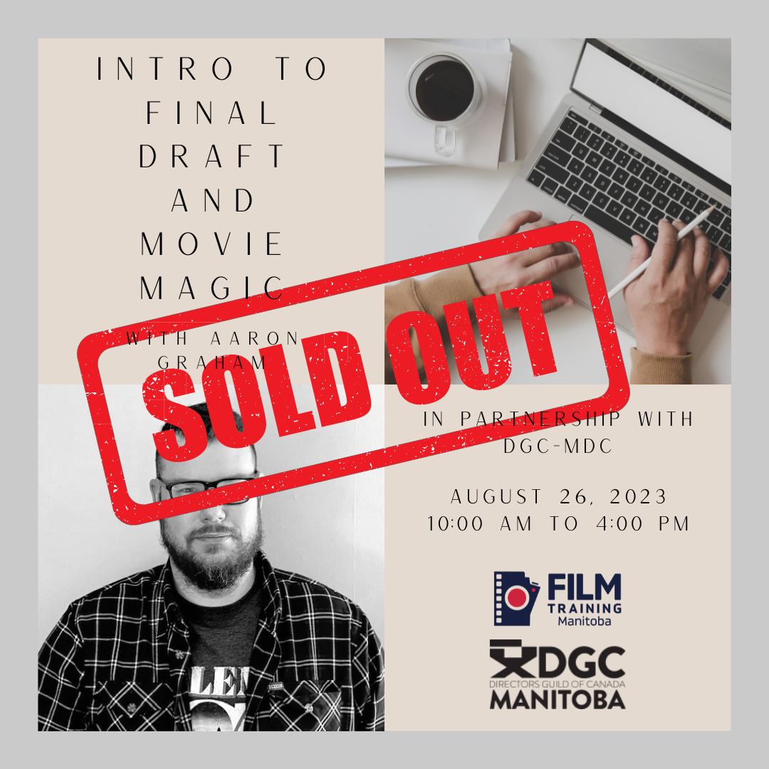 SOLD OUT Intro to Final Draft and Movie Magic with Aaron Graham (In